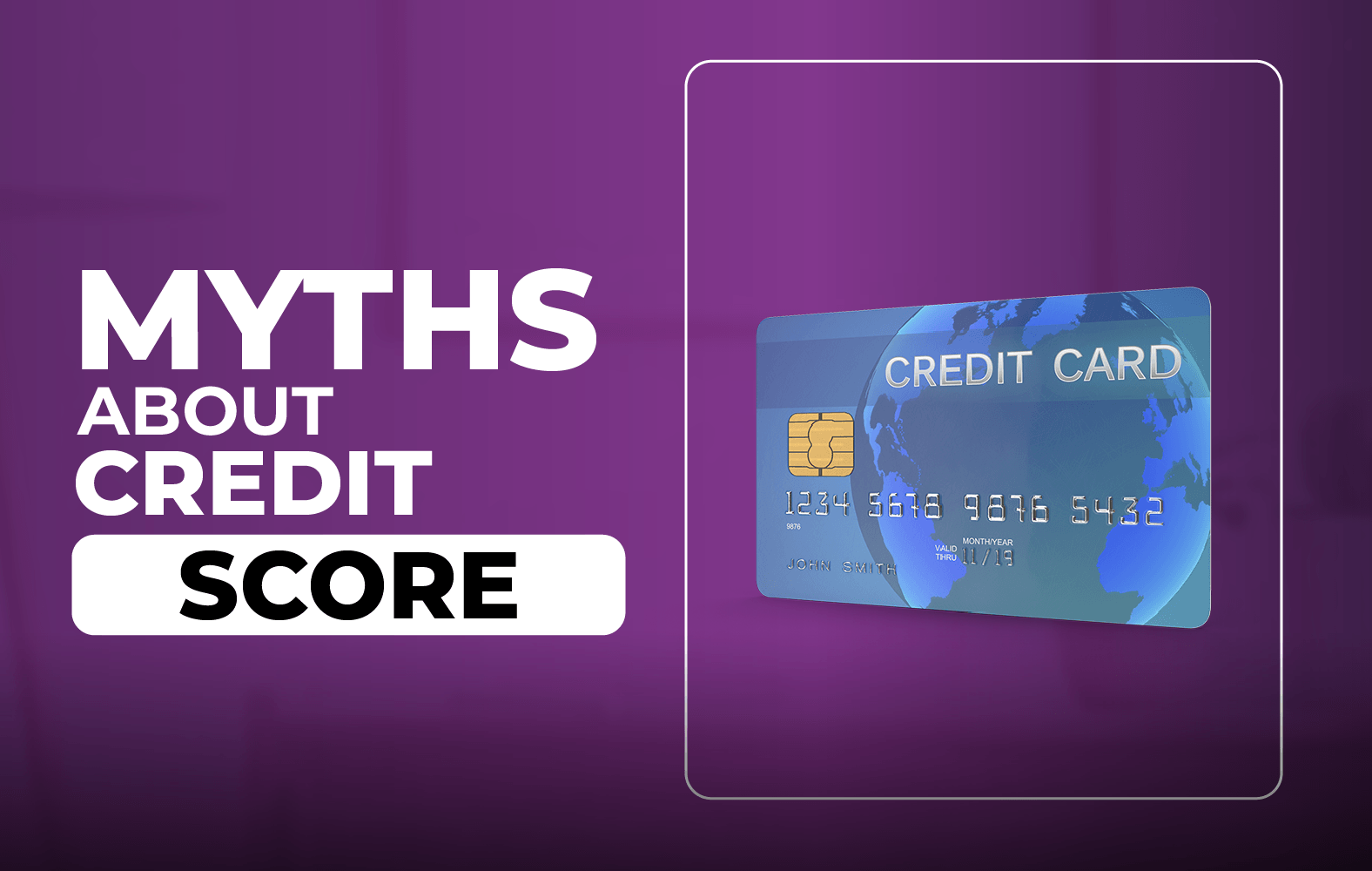 Some myths about credit scores