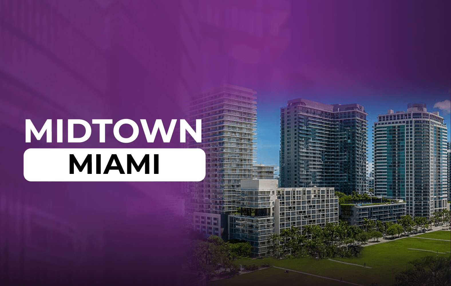 Ven y ve lo genial que es Midtown Miami